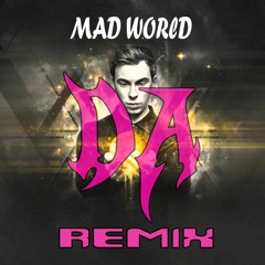 Hardwell - Mad World(Aryue&Alvin Tang Remix)