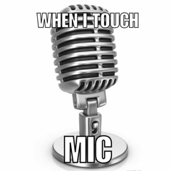 Tana - When I touch Mic (produced by westy)