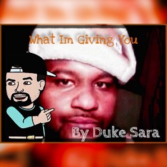 What Im Giving You