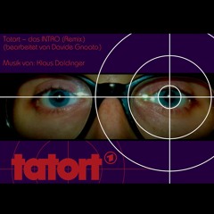 Tatort - das INTRO (Bearbeitung von Davide Gnoato - 130bpm)