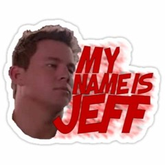 My Name's Jeff