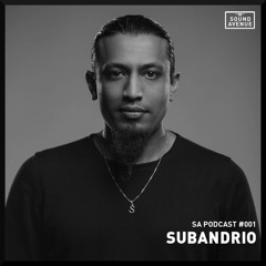Sound Avenue Podcast 001 - Subandrio
