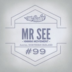 MR SEE - Little Routine #99 (2016)