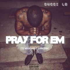 Pray For Em