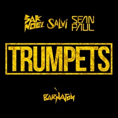 Sak Noel & Salvi Ft. Sean Paul - Trumpets (Radio)