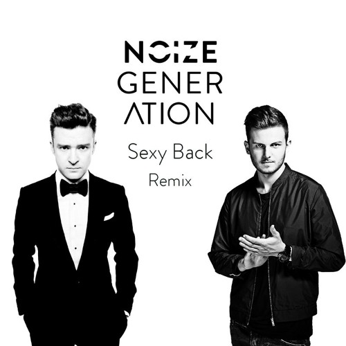 Stream Sexy Back (Noize Generation Remix) by Noize Generation Remixes |  Listen online for free on SoundCloud