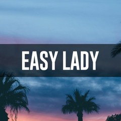 Easy Lady (Original Mix)