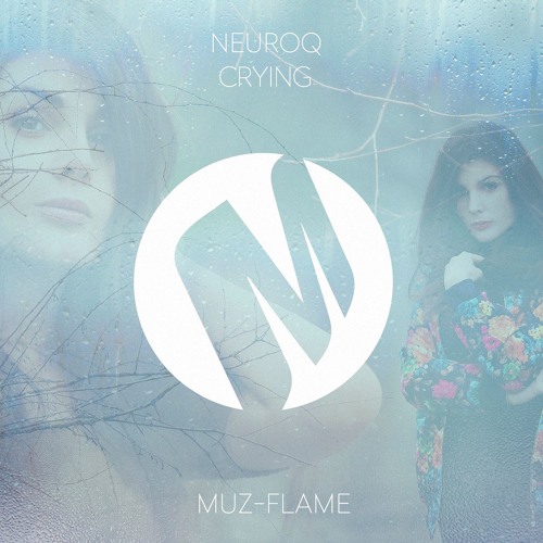 Preview - Neuroq - Crying (Original mix)