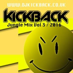 Kickback - Old Skool Jungle Mix Vol 3
