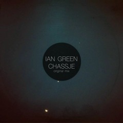Ian Green - Chassje (Original Mix)