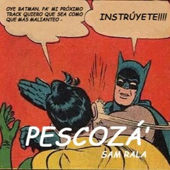 Pescozá' prod. Sam Rala