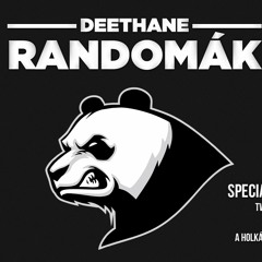DeeThane - RANDOMAK