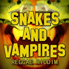 TANZSAAL RECORDS - SNAKES AND VAMPIRES RIDDIM