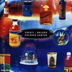 Cerati/Melero - Colores Santos (1992)