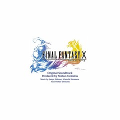 Nobuo Uematsu - To Zanarkand Final Fantasy X