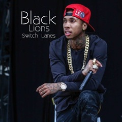 Tyga Type Beat - Switch Lanes | SOLD