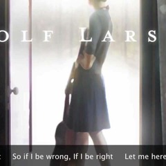 Wolf Larsen - If I Be Wrong