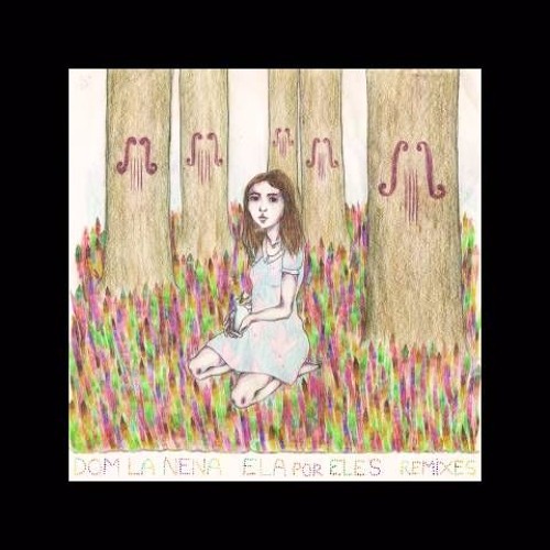 Dom La Nena - Batuque (Jeremy Sole   Atropolis Remix)