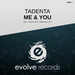 Tadenta - Me & You (ToA Remix)