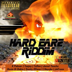 JaFrass - Nuttin Ova Mi (Raw) - Hard Earz Riddim - Muzic House & Krish Genius