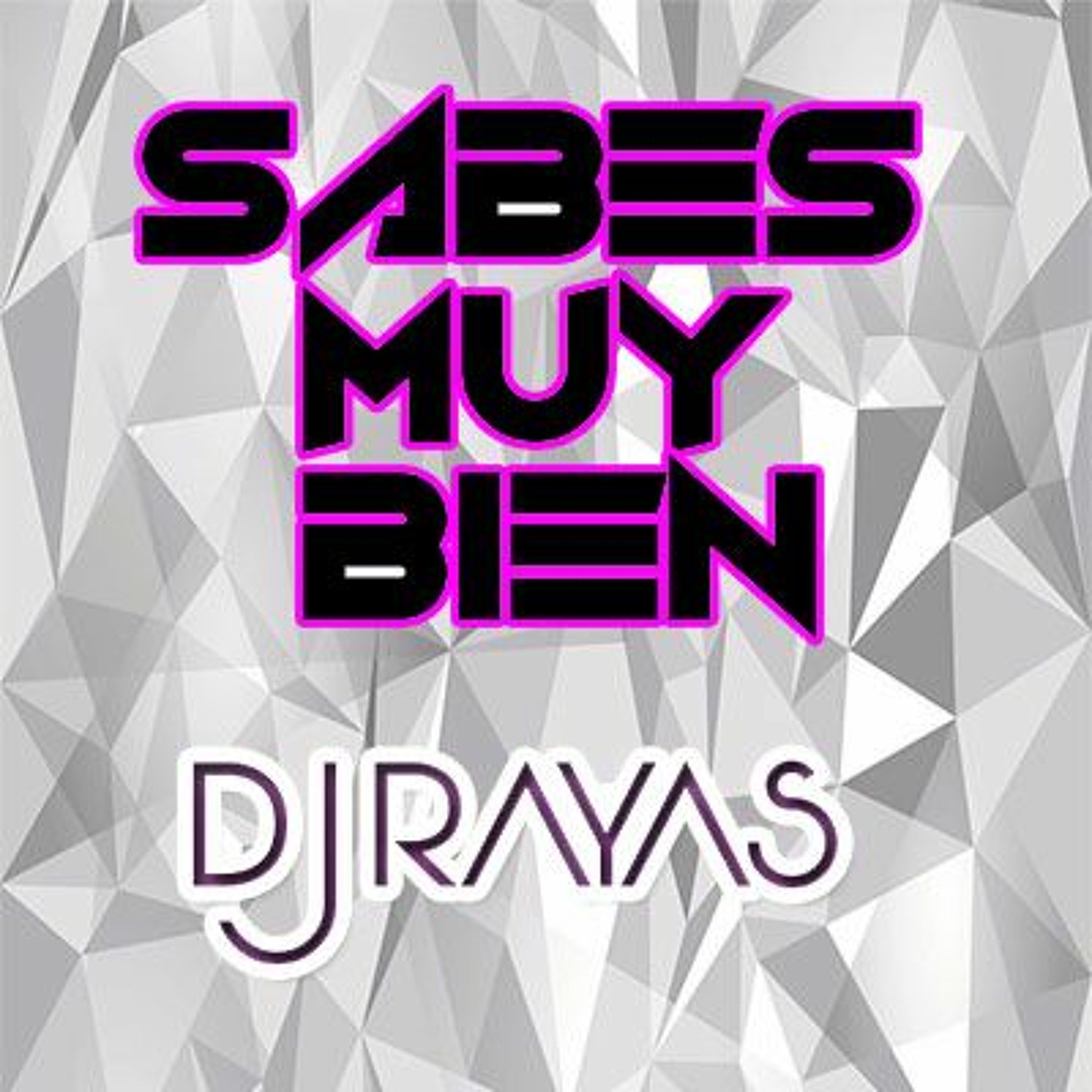 Sabes Muy Bien - Dj Rayas Peru episode artwork