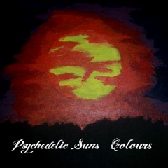 Psychedelic Sun's - Colours (Full Album) Psychedelic/Progressive Rock]