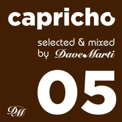 CAPRICHO 005 (CALMED DOWN) by Dave Marti