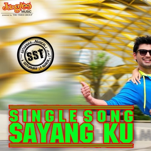 Sayang Ku Sayang Ku - GTown Creation