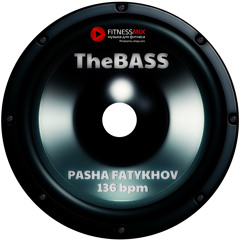 Pasha Fatykhov - The Bass - Demo 136 bpm