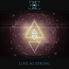 Love So Strong