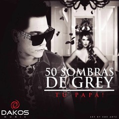 Tu Papá - 50 Sombras De Grey ( Remix Ariel Vallejos )