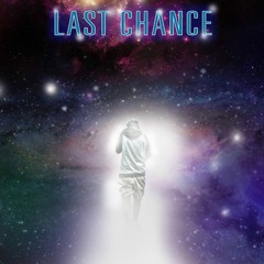 Last Chance - My Oh My