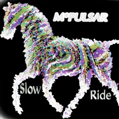 Slow*Ride (Live Version)