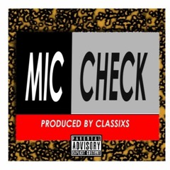 Mic Check (Freeverse Series pt.1)