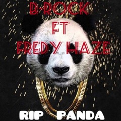 B-ROCK FT FREDY HAZE ''RIP PANDA'' mixed by ALKATRAX