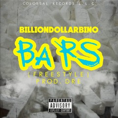 BillionDollarBino- Bars (Freestyle) - Prod. Dre