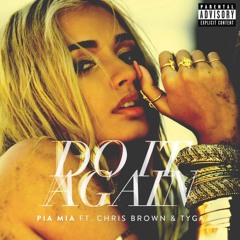 Do It Again by Pia Mia acoustic cover