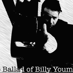 The Ballad of Billy Youmans**