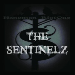 The Sentinelz: ASTONISHING written and produced by hangman