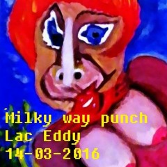 in between live act compo Milky way punch