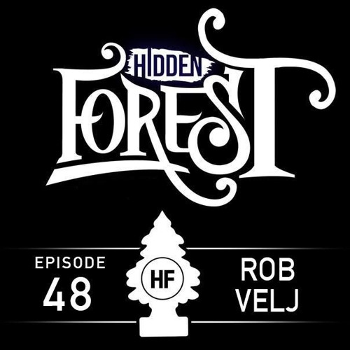 Hidden Forest Podcast - robvelj #4 on iTunes Charts