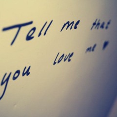 Tell Me You Love Me - OzTheProducer [2016]