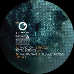 FOKUZ082 / Phaction - Stratos (Feat. Leo Wood)-(Total Science Remix)