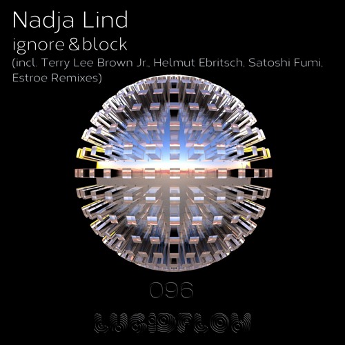 Nadja Lind - Ignore and Block (Terry Lee Brown Jr. Dub)