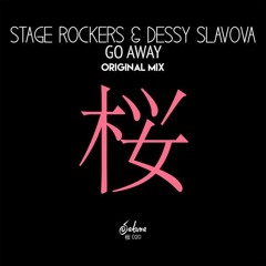 Stage Rockers Dessy Slavova - Go Away (Radio Edit)