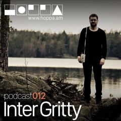 Podcast 012 // Inter Gritty