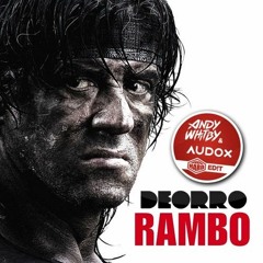 Deorro - We Rambo The Bad Fuck (HARD ED!T) **FREE DOWNLOAD**
