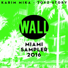 Karim Mika - Toyz Story (FREE DOWNLOAD)