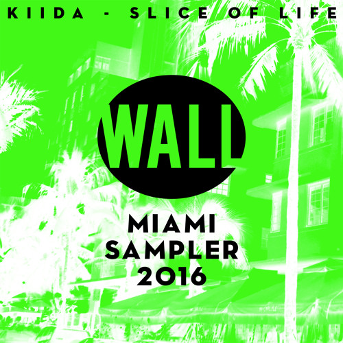 KIIDA - Slice Of Life (FREE DOWNLOAD)