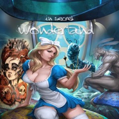 In Secret - Wonderland feat Anastasia R